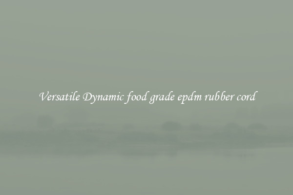 Versatile Dynamic food grade epdm rubber cord
