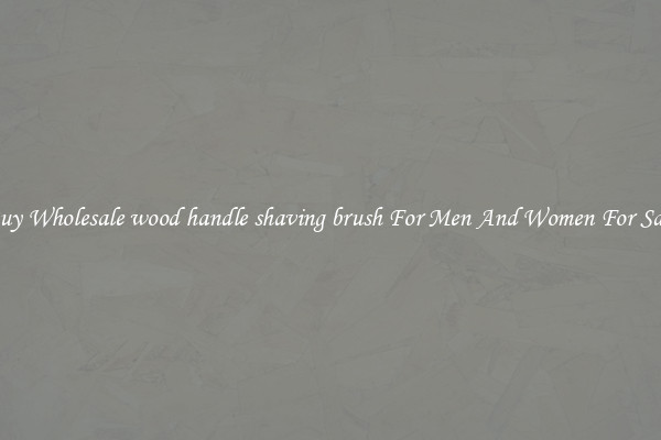 Buy Wholesale wood handle shaving brush For Men And Women For Sale