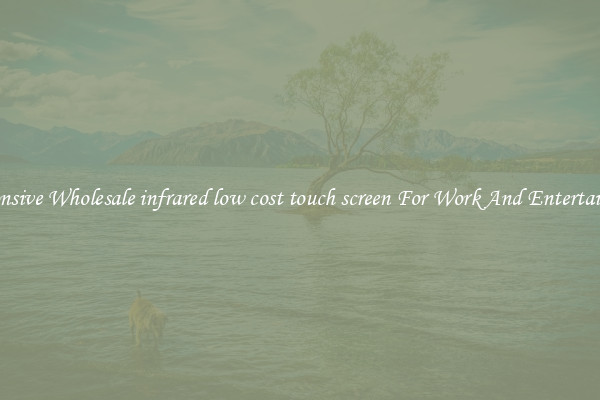 Responsive Wholesale infrared low cost touch screen For Work And Entertainment