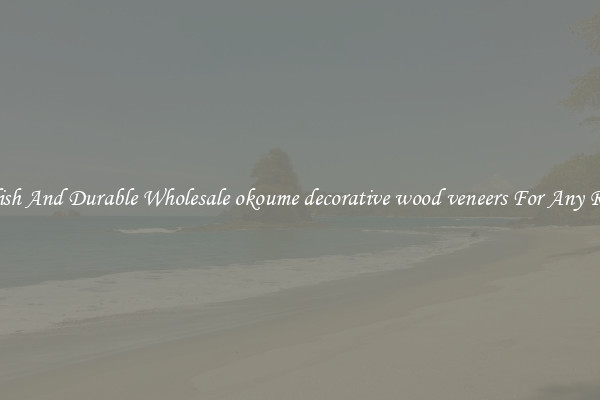 Stylish And Durable Wholesale okoume decorative wood veneers For Any Room