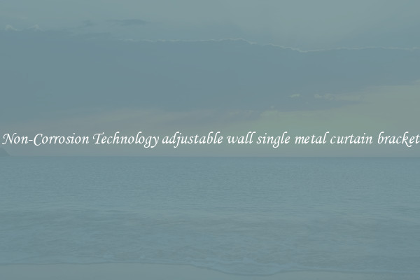 Non-Corrosion Technology adjustable wall single metal curtain bracket