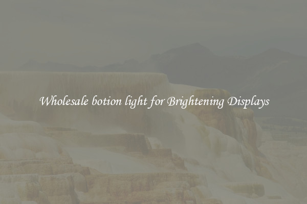 Wholesale botion light for Brightening Displays